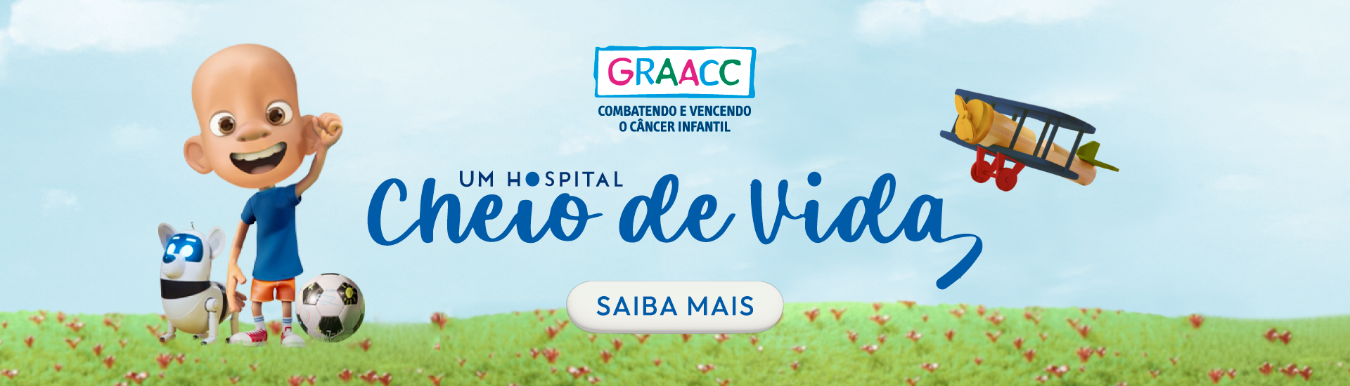Hospital do GRAACC — Combatendo e vencendo o câncer infantil